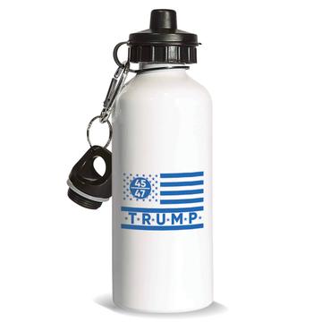 Trump 45 47   : Gift Sports Water Bottle USA Flag