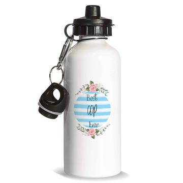 Best COP Ever : Gift Sports Water Bottle Christmas Cute Birthday Stripes Blue
