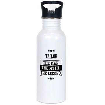 TAILOR : Gift Sports Tumbler The Man Myth Legend Office Work Christmas