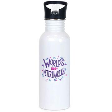 Worlds Best VETERINARIAN : Gift Sports Tumbler Great Floral Profession Coworker Work Job