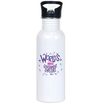 Worlds Best GOVERNMENT EMPLOYEE : Gift Sports Tumbler Great Floral Profession Work Job