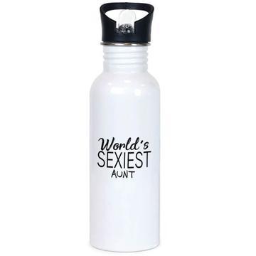Worlds Sexiest AUNT : Gift Sports Tumbler Family Birthday Christmas