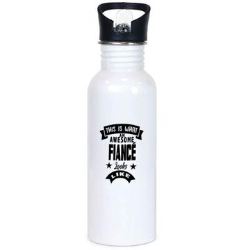 This is What an Awesome FIANC Looks Like : Gift Sports Tumbler Family Birthday Christmas