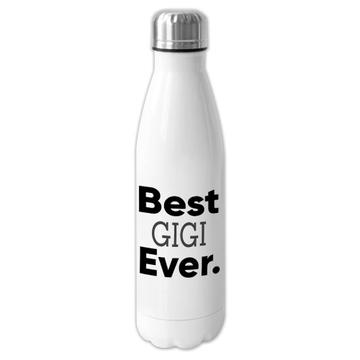 Best GIGI Ever : Gift Cola Bottle Idea Family Christmas Birthday Funny
