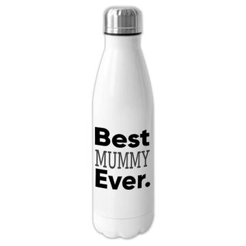 Best MUMMY Ever : Gift Cola Bottle Idea Family Christmas Birthday Funny