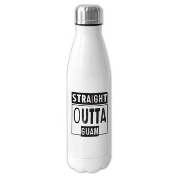 Straight Outta Guam : Gift Cola Bottle Expat Country Guamanian