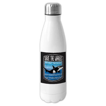 Save The Whales : Gift Cola Bottle Protect Ocean Ecology Ecological Poster Nature Sea