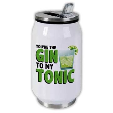 Gin To My Tonic : Gift Can Bottle Funny Valentine Romantic Alcohol Joke Ginuary Celebration