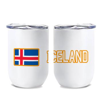Iceland : Wine Tumbler Flag Pride Patriotic Gift Expat Icelandic Country
