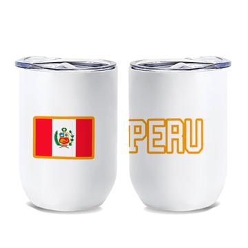 Peru : Wine Tumbler Flag Pride Patriotic Gift Expat Peruvian Country
