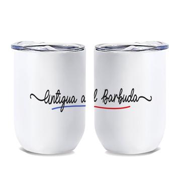Antigua and Barbuda Flag Colors : Gift Wine Tumbler Citizen of Travel Expat Country Minimalist Lettering