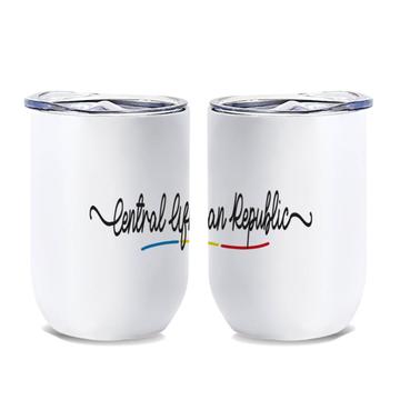 Central African Republic Flag Colors : Gift Wine Tumbler Travel Expat Country Minimalist Lettering