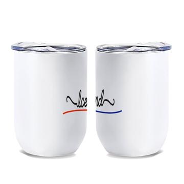 Iceland Flag Colors : Gift Wine Tumbler Icelandic Travel Expat Country Minimalist Lettering
