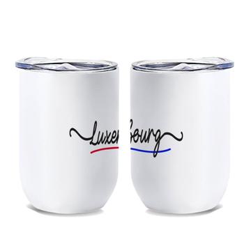 Luxembourg Flag Colors : Gift Wine Tumbler Luxem bourger Travel Expat Country Minimalist Lettering