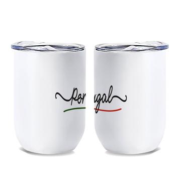 Portugal Flag Colors : Gift Wine Tumbler Portuguese Travel Expat Country Minimalist Lettering