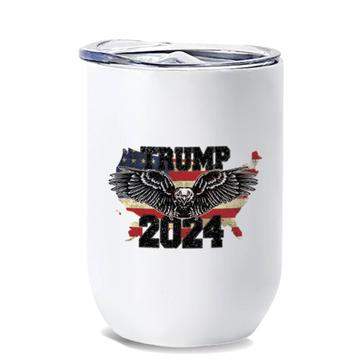 Trump 2024 : Gift Wine Tumbler Eagle USA Map