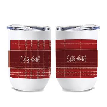Personalized For Him Her : Gift Wine Tumbler Custom Name Abstract Tartan Print Boss Coworker