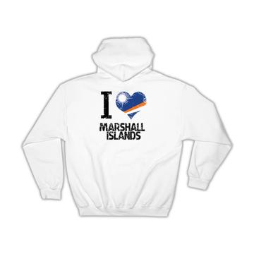 I Love Marshall Islands : Gift Hoodie Heart Flag Country Crest Marshallese Expat