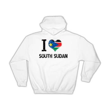 I Love South Sudan : Gift Hoodie Heart Flag Country Crest South Sudanese Expat