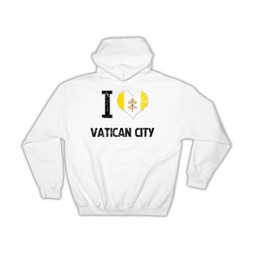 I Love Vatican City : Gift Hoodie Heart Flag Country Crest Expat