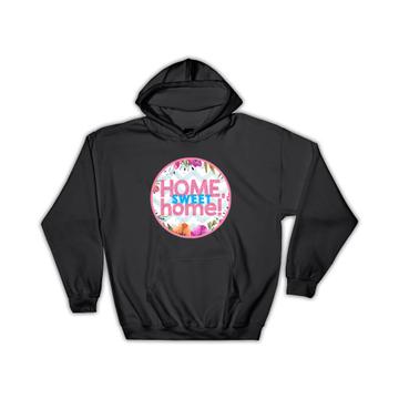 Flowers Home Sweet Home : Gift Hoodie New Home Friend Floral Pastel Chevron Blue
