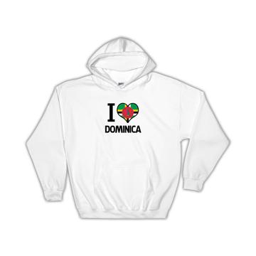 I Love Dominica : Gift Hoodie Flag Heart Country Crest Expat
