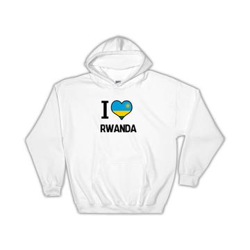 I Love Rwanda : Gift Hoodie Flag Heart Country Crest Rwandan Expat