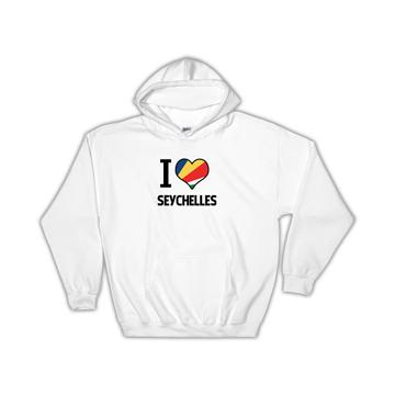 I Love Seychelles : Gift Hoodie Flag Heart Country Crest Expat