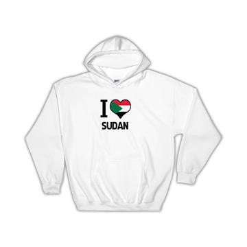 I Love Sudan : Gift Hoodie Flag Heart Country Crest Sudanese Expat