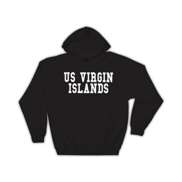 US Virgin Islands : Gift Hoodie Flag College Script Calligraphy Country Expat