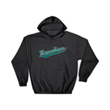 Mozambique : Gift Hoodie Flag College Script Calligraphy Country Mozambican Expat