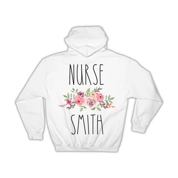 Personalized Nurse : Gift Hoodie Last Name Family Job Office Coworker Smith