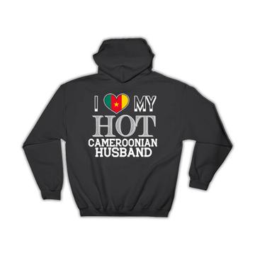 I Love My Hot Cameroonian Husband : Gift Hoodie Cameroon Flag Country Valentines