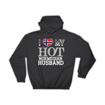 I Love My Hot Norwegian Husband : Gift Hoodie Norway Flag Country Valentines Day