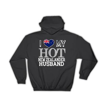 I Love My Hot New Zealander Husband : Gift Hoodie New Zealand Flag Valentines Day
