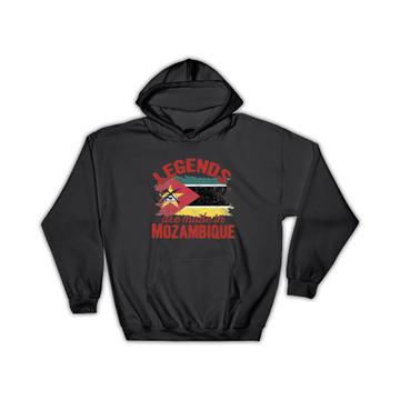 Legends are Made in Mozambique: Gift Hoodie Flag Mozambican Expat Country