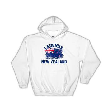 Legends are Made in New Zealand : Gift Hoodie Flag New Zealander Expat Country