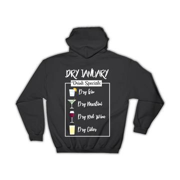 Dry January Humor : Gift Hoodie No Drink Zero Alcohol Month Social Life Wall Sign Poster