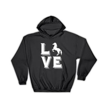 Love Horses : Gift Hoodie For Horse Lovers Rider Horseman Animal Black And White Art