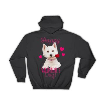 West Highland White Terrier Rose : Gift Hoodie Valentines Day Love Dog Puppy Pet Animal