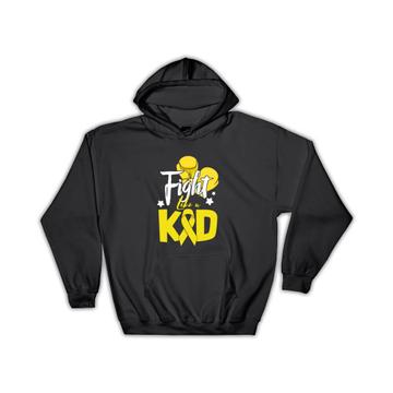 Fight Like A Kid : Gift Hoodie Childhood Cancer Awareness Support Gold Ribbon September