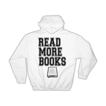 Read More Books : Gift Hoodie Cute Poster For Reader Book Lover Reading Hobby Kid Teen