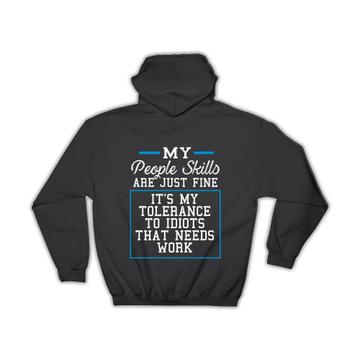 Tolerance To Idiots Humor Sign : Gift Hoodie Funny Quote Sarcasm Friendship Introverts
