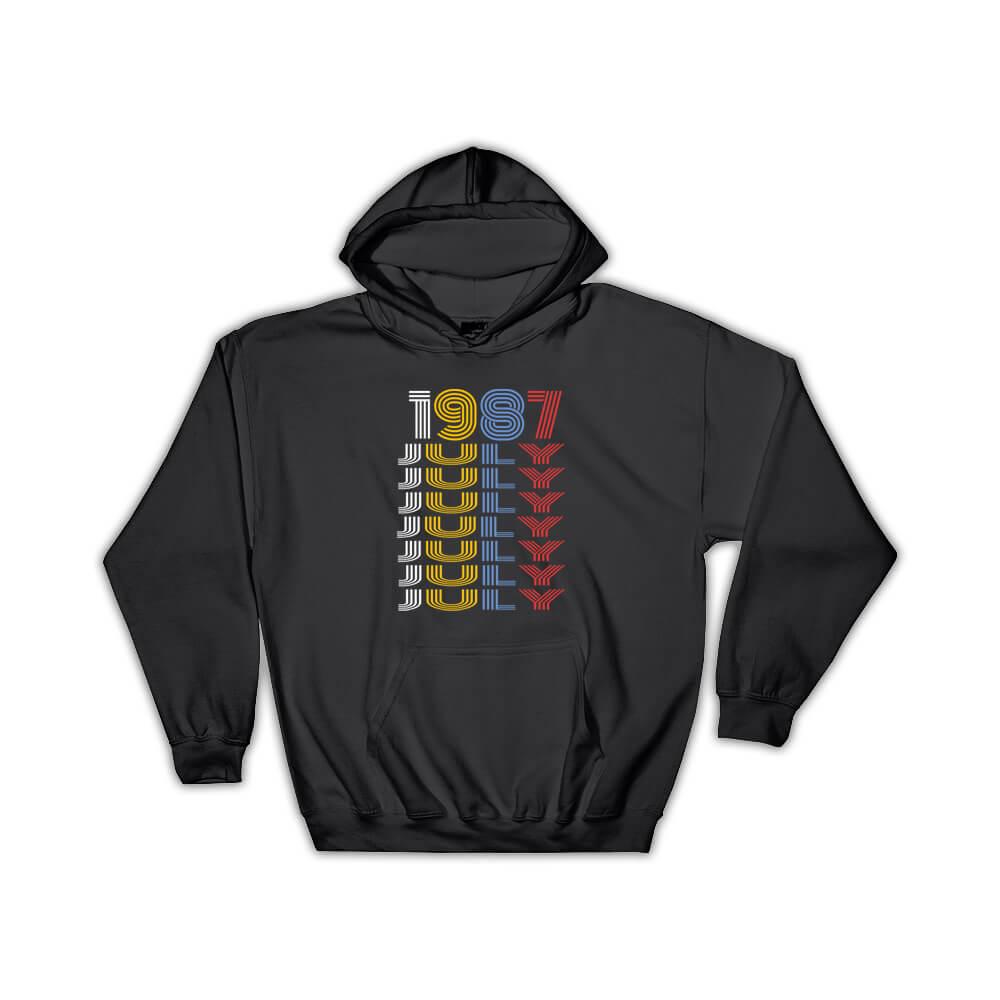 1987 July Colorful Retro Birthday : Gift Hoodie Age Month Year Born