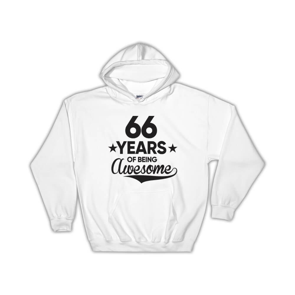 66 Years of Being Awesome : Gift Hoodie 66th Birthday Baseball Script Happy Cute