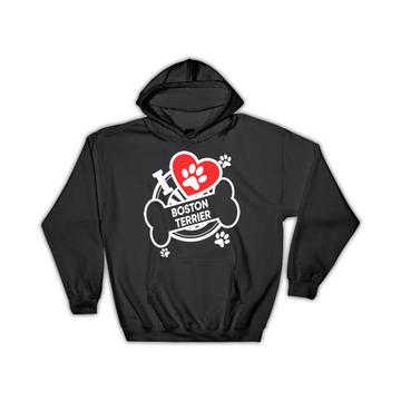 Boston Terrier: Gift Hoodie Dog Breed Pet I Love My Cute Puppy Dogs Pets Decorative