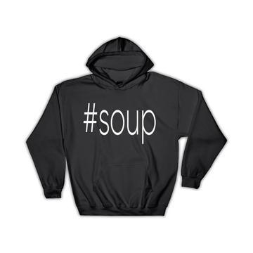 Hashtag Soup : Gift Hoodie Hash Tag Social Media