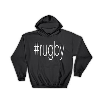 Hashtag Rugby : Gift Hoodie Hash Tag Social Media