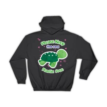 Eco World Plastic Free Oceans Turtle : Gift Hoodie Kids Save Water Rivers Non Polluting