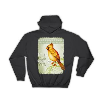 Well With My Soul : Gift Hoodie Bird Grieving Lost Loved One Grief Healing Rememberance
